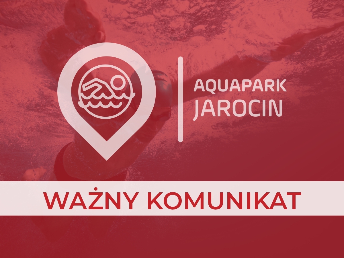 Funkcjonowanie Aquaparku po przewie technicznej