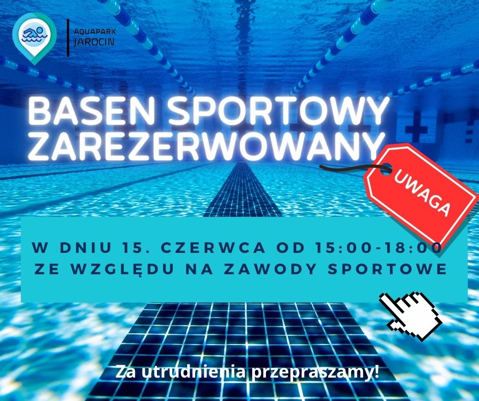 Basen sportowy zarezerwowany 15 czerwca